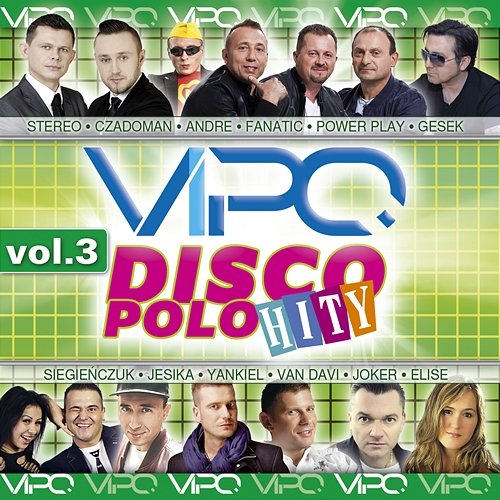 Vipo Disco Polo Hity Vol.3 Various Artists
