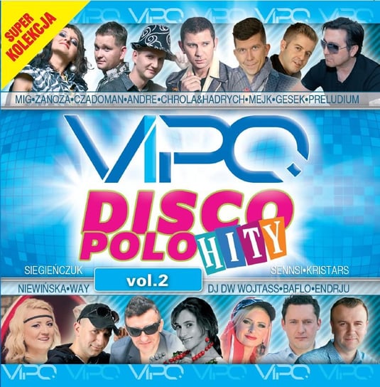 Vipo: Disco polo hity. Volume 2 Various Artists