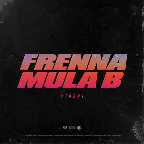 Viraal Frenna feat. Mula B