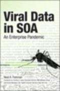 Viral Data in Soa: An Enterprise Pandemic Fishman Neal
