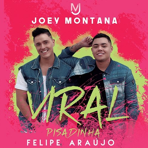 Viral Pisadinha Joey Montana, Felipe Araújo