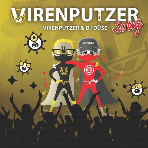 Virenputzer Song Virenputzer, DJ Düse