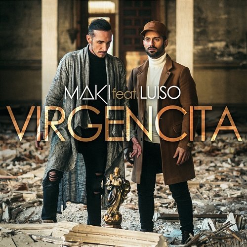 Virgencita Maki feat. Luiso