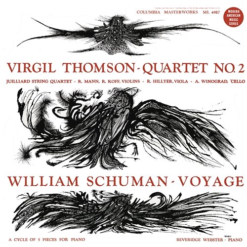 Virgil Thomson: Quartet No. 2 - William Schuman: Voyage Juilliard String Quartet