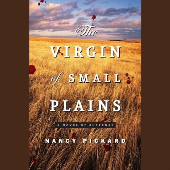 Virgin of Small Plains Pickard Nancy