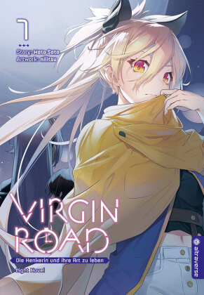 Virgin Road - Die Henkerin und ihre Art zu Leben Light Novel 07 Altraverse