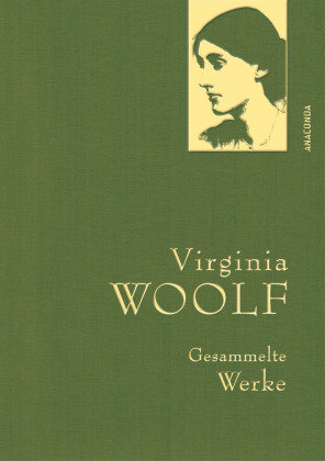 Virginia Woolf, Gesammelte Werke Anaconda