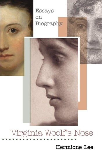 Virginia Woolf's Nose Lee Hermione