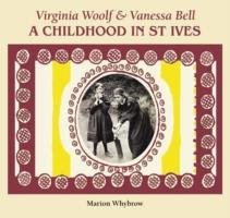 Virginia Woolf & Vanessa Bell Whybrow Marion