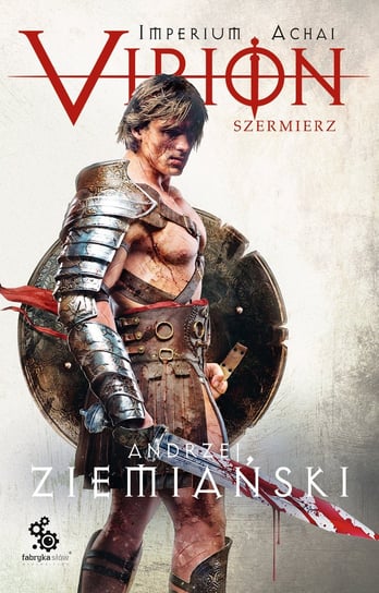 Virion. Szermierz. Tom 4 - audiobook Ziemiański Andrzej