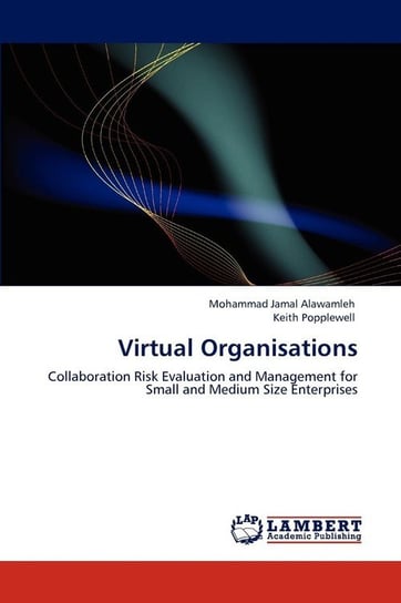 Virtual Organisations Alawamleh Mohammad Jamal