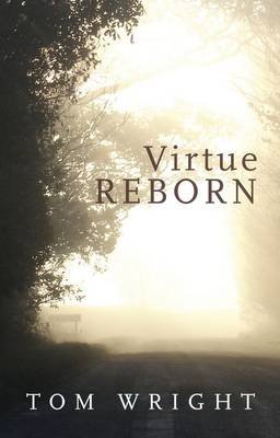 Virtue Reborn Wright Tom