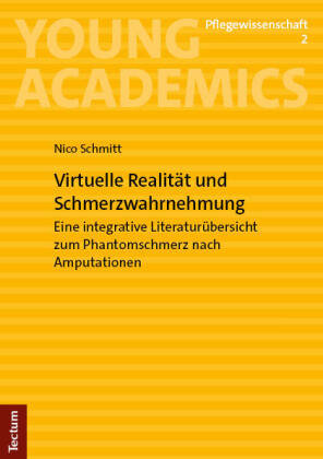 Virtuelle Realität und Schmerzwahrnehmung Tectum-Verlag