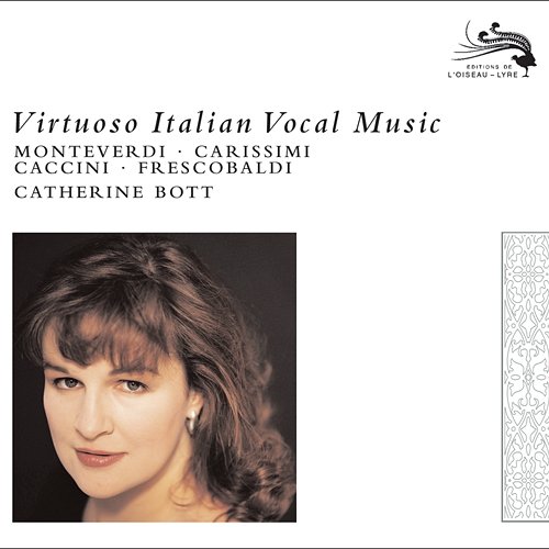 Virtuoso Italian Vocal Music Catherine Bott, New London Consort