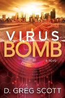 Virus Bomb Scott Greg D.