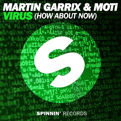 Virus (How About Now) Martin Garrix & MOTi