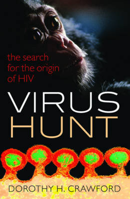 Virus Hunt Crawford Dorothy H.