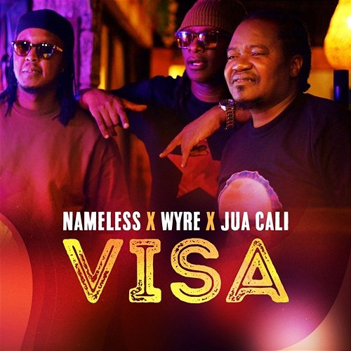 Visa Nameless, Wyre & Juacali