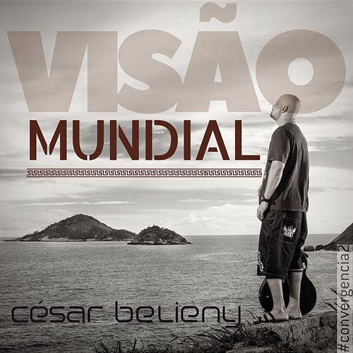 Visão Mundial César Belieny