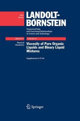 Viscosity of Pure Organic Liquids and Binary Liquid Mixtures Wohlfarth Christian
