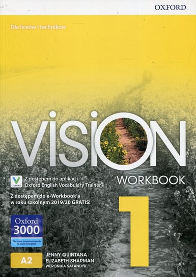 Vision 1. Workbook. Język angielski. Ćwiczenia. Klasa 1. Liceum i technikum Quintana Jenny, Sharman Elizabeth, Sałandyk Weronika