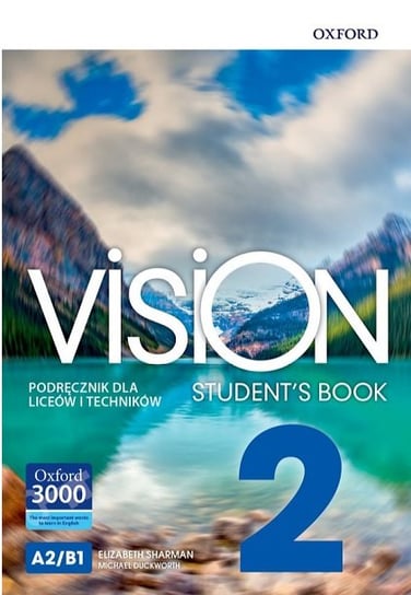Vision 2. Język angielski. Podręcznik. Liceum i technikum Opracowanie zbiorowe