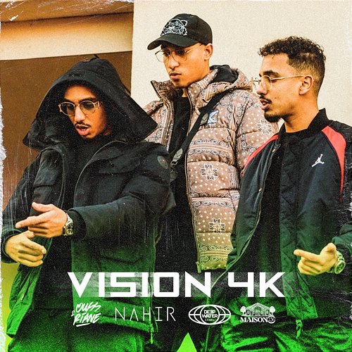 Vision 4K Ouss & Riane feat. Nahir