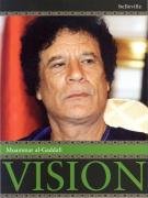 Vision Gaddafi Muammar Al