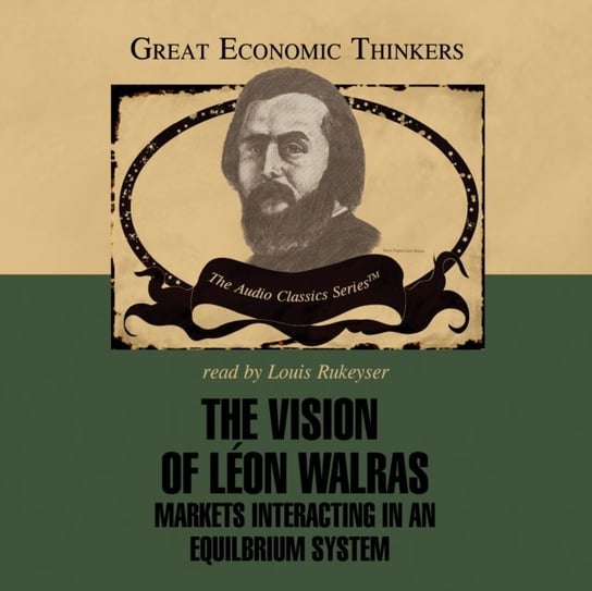 Vision of Leon Walras Hassell Mike, Kirzner Israel, Walker Donald