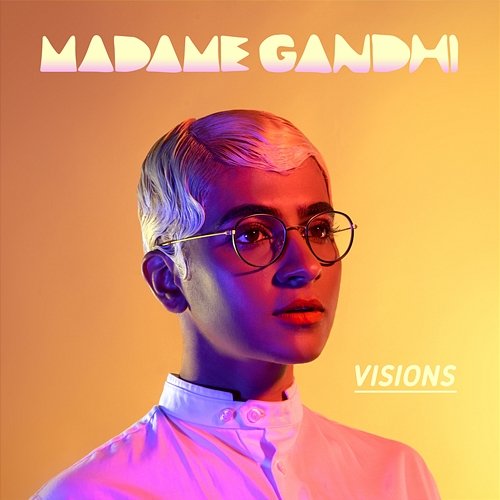 Visions Madame Gandhi