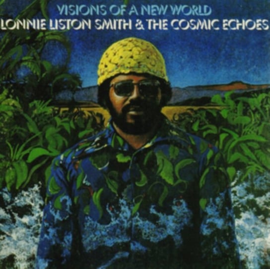 Visions of a New World Lonnie Liston Smith