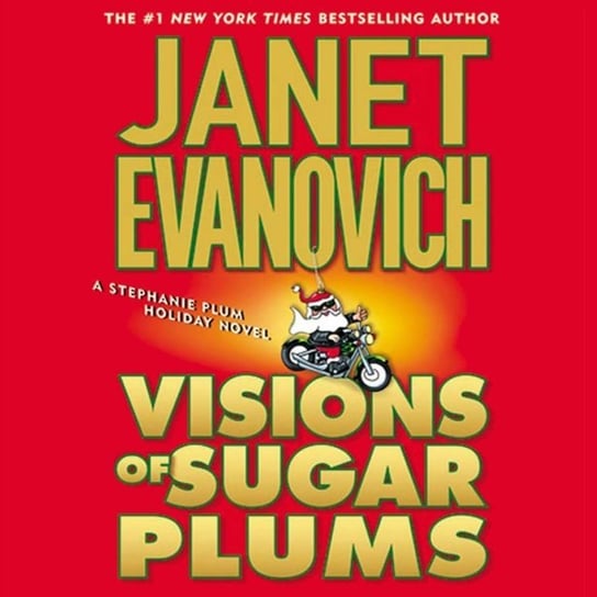 Visions of Sugar Plums Evanovich Janet