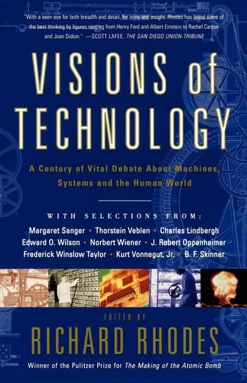 Visions of Technology Rhodes Richard