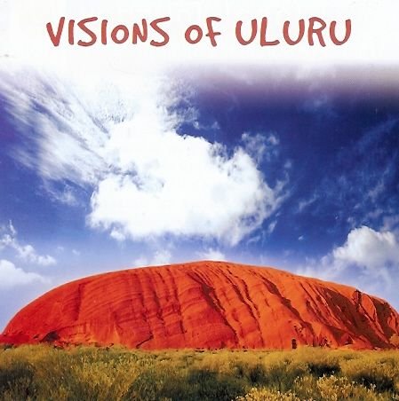 Visions Of Uluru Various Artists