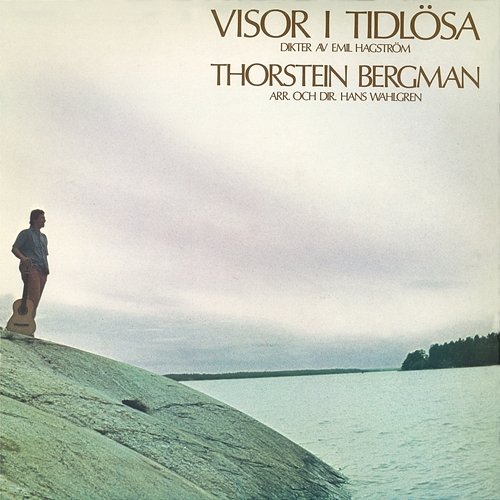 Visor i Tidlösa Thorstein Bergman