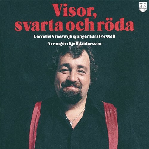 Visor, svarta och röda Cornelis Vreeswijk