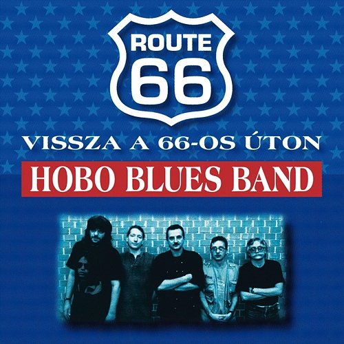 Vissza a 66-os úton Hobo Blues Band