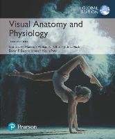 Visual Anatomy & Physiology, Global Edition Martini Frederic H., Ober William C., Nath Judi L., Bartholomew Edwin F., Petti Kevin