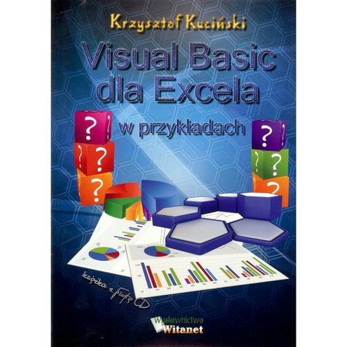Visual Basic dla Excela w przykładach Kuciński Krzysztof