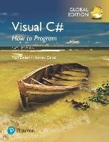 Visual C# How to Program, Global Edition Deitel Harvey, Deitel Paul J.