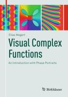 Visual Complex Functions Wegert Elias