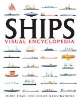 Visual Encyclopedia of Ships Ross David