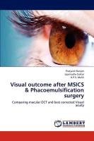 Visual outcome after MSICS & Phacoemulsification surgery Sarkar Lopmudra, Ranjan Pratyush, Malik K. P. S.