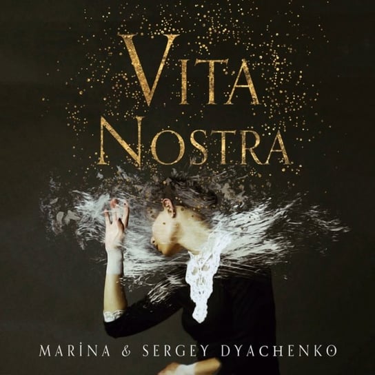 Vita Nostra Dyachenko Marina, Dyachenko Sergey