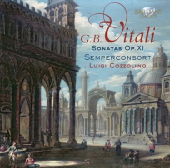 Vitali: Sonatas Op. 11 For Violin And Basso Continuo Cozzolino Luigi, Semperconsort