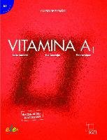 Vitamina A1. Curso de español / Kursbuch Hueber Verlag Gmbh, Hueber Verlag