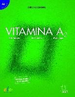 Vitamina A2. Curso de español / Kursbuch Hueber Verlag Gmbh, Hueber Verlag