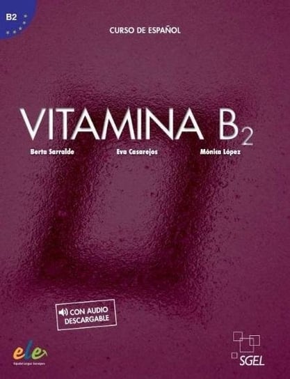 Vitamina B2 podręcznik + online ed. 2022 Opracowanie zbiorowe