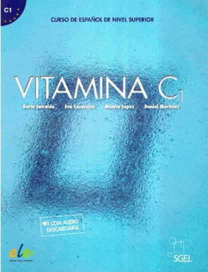Vitamina C1. Podręcznik + wersja cyfrowa Berta Sarralde