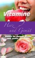 Vitamine für Herz und Gemüt Heil Ruth